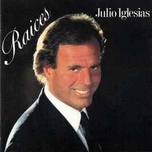 cd - Julio Iglesias - Raices, Verzenden, Zo goed als nieuw