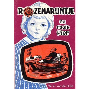 Rozemarijntje en rooie Pier (17de druk) - van de Hulst, Verzenden, Gelezen