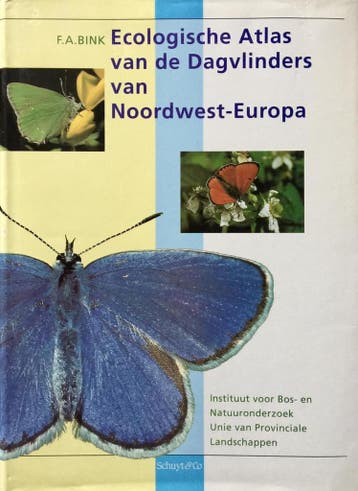 ECOLOGISCHE ATLAS DAGVLINDERS NW EUROPA - F.A. Bink, Boeken, Verzenden, Zo goed als nieuw, F.A. Bink