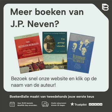 Die God is onze zaligheid - J.P. Neven 9789033122286, Verzenden, Zo goed als nieuw, J.P. Neven