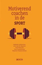9789462927179 Motiverend coachen in de sport | Tweedehands, Boeken, Schoolboeken, Verzenden, Zo goed als nieuw, Nathalie Aelterman