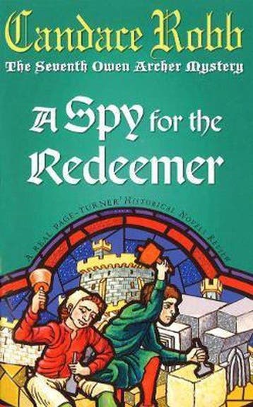 A Spy For The Redeemer - Candace Robb 9780099277972, Verzenden, Gelezen, Candace Robb