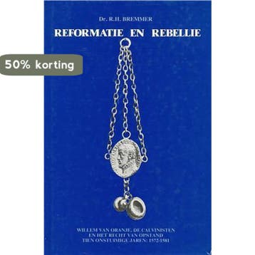 Reformatie en rebellie - Bremmer 9789061353577, Boeken, Verzenden, Gelezen, Bremmer