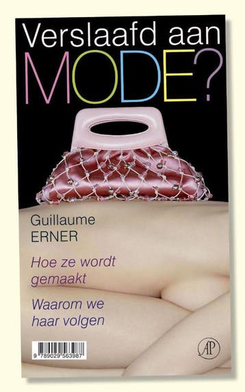 Verslaafd aan mode - G. Erner 9789029563987, Verzenden, Zo goed als nieuw, G. Erner