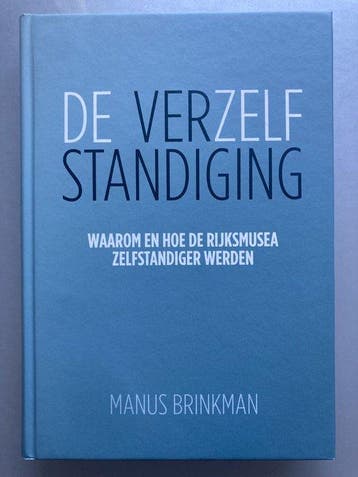 De Verzelfstandiging - Manus Brinkman 9789071681202, Verzenden, Zo goed als nieuw, Manus Brinkman