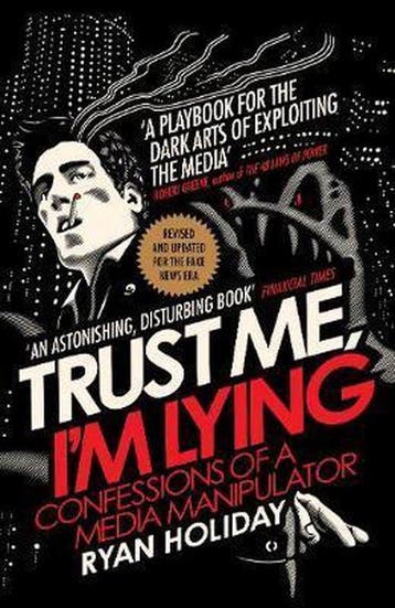 Trust Me Im Lying - Ryan Holiday 9781788160063, Verzenden, Gelezen, Ryan Holiday