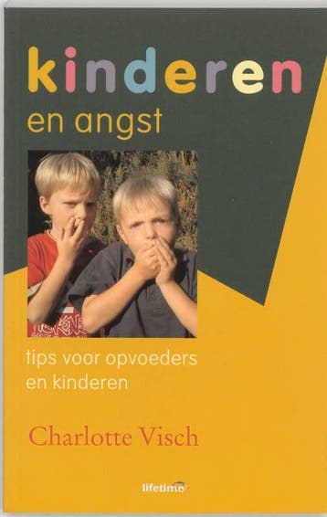 Kinderen en angst / Lifetime - C. Visch 9789021544557, Verzenden, Gelezen, C. Visch