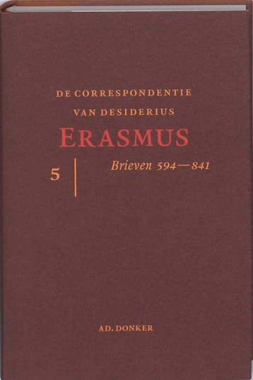CORRESPONDENTIE VAN ERASMUS deel 5 - Desiderius Erasmus, Verzenden, Zo goed als nieuw, Desiderius Erasmus