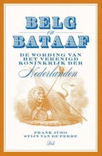 Belg en Bataaf 9789463100182, Verzenden, Gelezen
