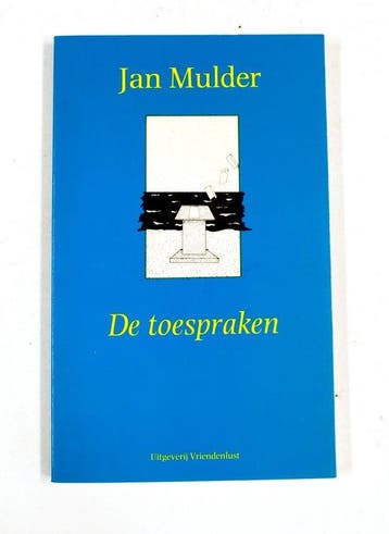 De toespraken - Mulder, Verzenden, Gelezen