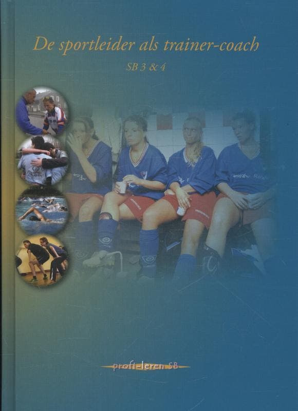 De sportleider als trainer coach 9789085241669, Boeken, Schoolboeken, Zo goed als nieuw, Verzenden