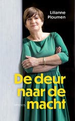 De Deur Naar De Macht | Lilianne Ploumen, Boeken, Ophalen of Verzenden, Nieuw, Lilianne Ploumen