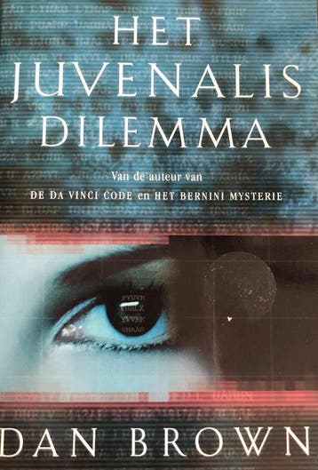 Het Juvenalis dilemma / VB - Dan Brown 9789021015583, Boeken, Verzenden, Gelezen, Dan Brown