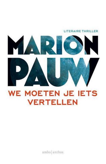 We moeten je iets vertellen - special Lidl - Marion Pauw, Boeken, Verzenden, Zo goed als nieuw, Marion Pauw