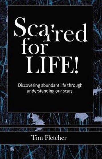 9781545669013 Scarred For Life! | Tweedehands, Boeken, Verzenden, Zo goed als nieuw, Tim Fletcher