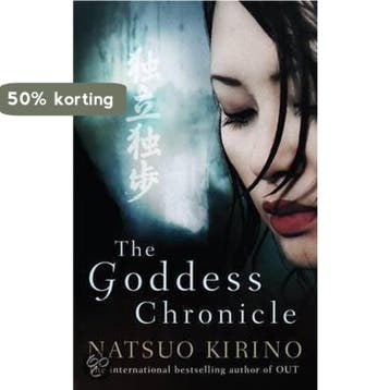 The Goddess Chronicle - Natsuo Kirino 9781847673015, Verzenden, Gelezen, Natsuo Kirino