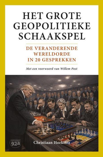 Het Grote Geopolitieke Schaakspel | Nieuw, Ophalen of Verzenden, Nieuw, Christiaan Hoekstra