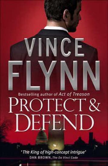 Protect and Defend - Vince Flynn 9781847370716, Verzenden, Gelezen, Vince Flynn