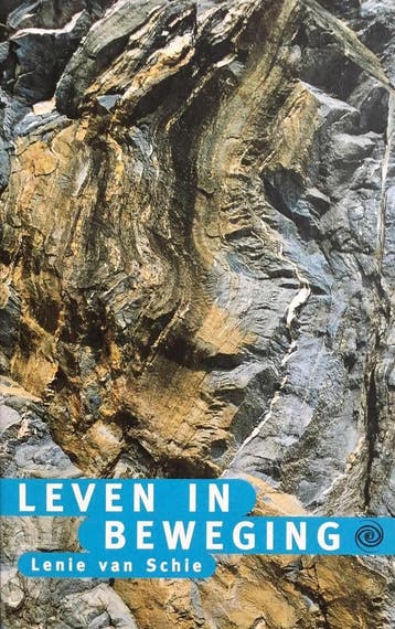 Leven in beweging - Lenie van Schie 9799069634578, Verzenden, Gelezen, Lenie van Schie