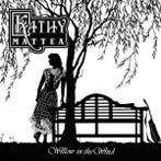 Kathy Mattea - Willow In The Wind, Cd's en Dvd's, Ophalen of Verzenden, Gebruikt