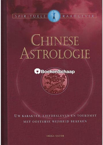 Chinese Astrologie Erica Sauer, Verzenden, Gelezen