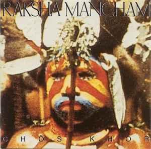 cd - Raksha Mancham - ChÃ¶s Khor, Verzenden, Zo goed als nieuw