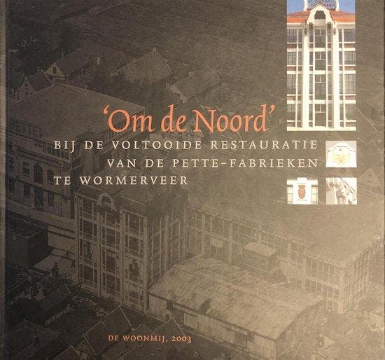 Om de Noord, Boeken, Literatuur, Ophalen of Verzenden