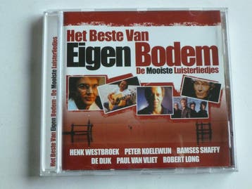 Het Beste van Eigen Bodem - De Mooiste Luisterliedjes, Ophalen of Verzenden, Zo goed als nieuw