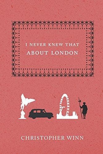 I Never Knew That About London - Christopher Winn, Verzenden, Zo goed als nieuw, Christopher Winn