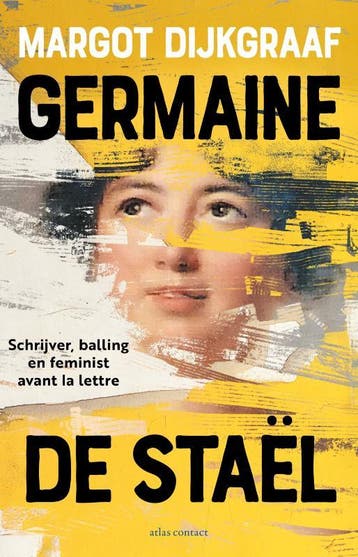 Germaine de Staël - Margot Dijkgraaf 9789045052656, Verzenden, Zo goed als nieuw, Margot Dijkgraaf