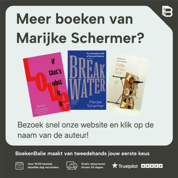 Liefde, als dat het is - Marijke Schermer 9789028282391, Verzenden, Gelezen, Marijke Schermer