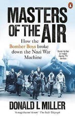 Masters of the Air 9781529107883 Donald L. Miller, Boeken, Verzenden, Gelezen, Donald L. Miller