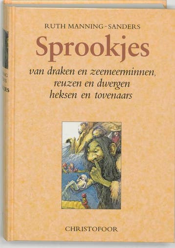 Sprookjes van draken en zeemeerminnen, reuzen en dwergen,, Verzenden, Gelezen, R. Manning-Sanders