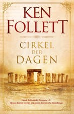 Cirkel Der Dagen 9789049205898 Ken Follett, Boeken, Ophalen of Verzenden, Nieuw, Ken Follett