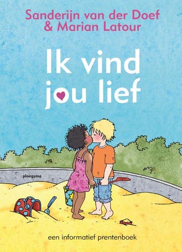 Ik vind jou lief / Ploegsma kinder- & jeugdboeken, Verzenden, Gelezen, Sanderijn van der Doef