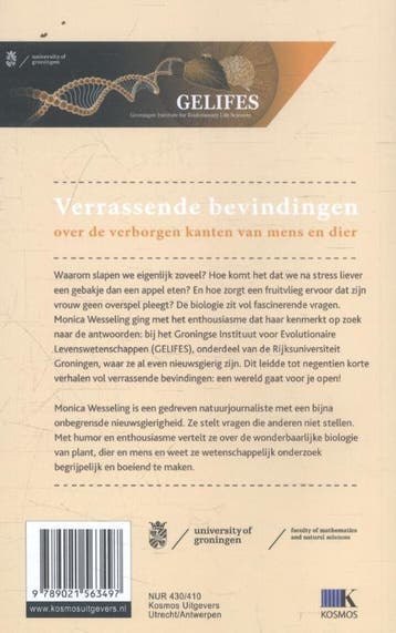 Waarom spreeuwen bloemen plukken en trillende muizen slimmer, Verzenden, Zo goed als nieuw, Monica Wesseling