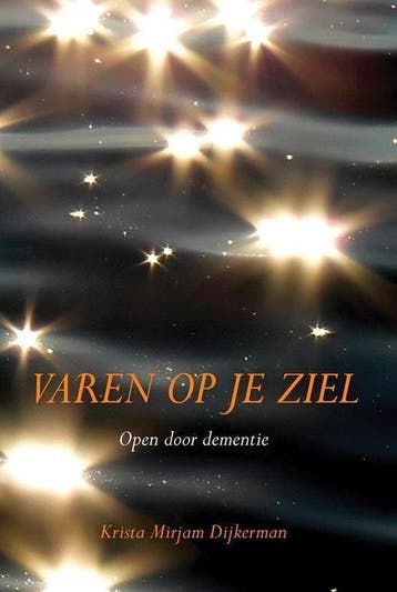 9789089545008 Varen op je ziel | Tweedehands, Verzenden, Zo goed als nieuw, Krista Mirjam Dijkerman