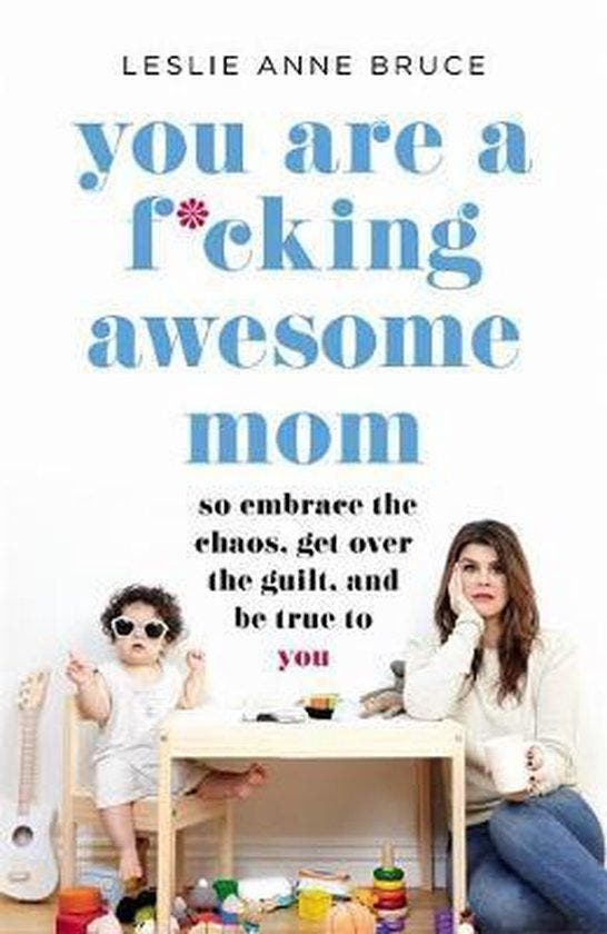 You Are a F*cking Awesome Mom: So Embrace the Chaos, Get, Boeken, Taal | Engels, Gelezen, Verzenden