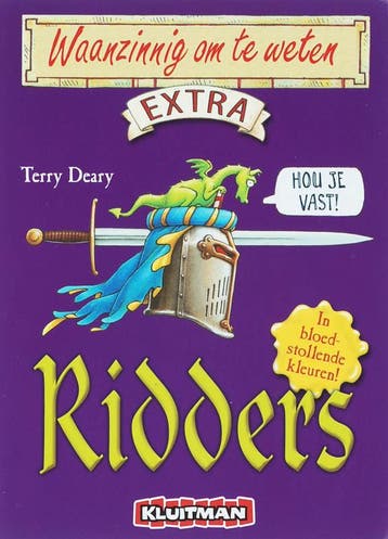 Ridders / Extra / Waanzinnig om te weten - T. Deary, Boeken, Verzenden, Gelezen, T. Deary