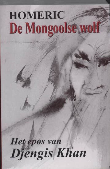 De Mongoolse wolf - Homeric 9789058480163, Verzenden, Gelezen, Homeric