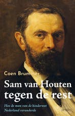 Sam van Houten tegen de rest - Coen Brummer - 9789044639346, Boeken, Nieuw, Nederland, Coen Brummer, Ophalen of Verzenden