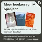 Maarten maakt vrienden 9789060056110 M. Spanjer, Verzenden, Gelezen, M. Spanjer