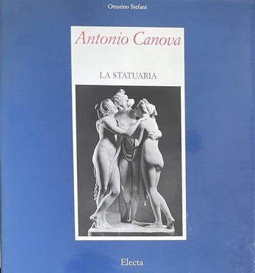 Antonio Canova / La Statuaria, Ophalen of Verzenden, Nieuw