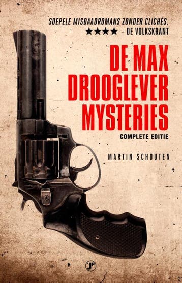 De Max Drooglever mysteries - Martin Schouten 9789089756190, Boeken, Romans, Verzenden, Gelezen, Martin Schouten