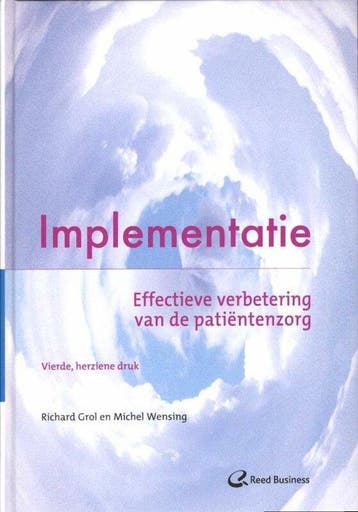 9789035233331 Implementatie | Tweedehands, Verzenden, Zo goed als nieuw, Richard Grol