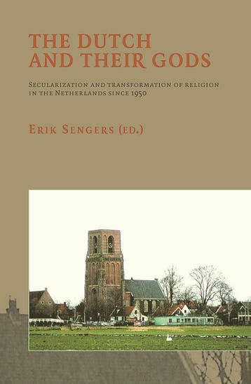 The Dutch and their Gods / Studies in Dutch Religious, Verzenden, Gelezen