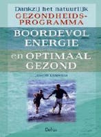 Boordevol energie en optimaal gezond dankzij het natuurlijk, Boeken, Verzenden, Gelezen, J. Dispenza