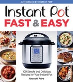 9781328577863 Instant Pot Fast  Easy Urvashi Pitre, Verzenden, Nieuw, Urvashi Pitre