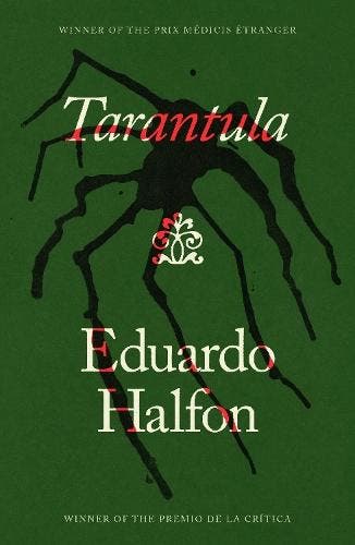 Tarantula | Eduardo Halfon | Nieuw, Ophalen of Verzenden, Nieuw, Eduardo Halfon