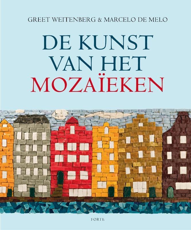 De kunst van het mozaïeken 9789058777393 Greet Weitenberg, Boeken, Hobby en Vrije tijd, Zo goed als nieuw, Verzenden